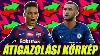 Barca Real Versenyfut S Lautaro Mart Nez Rt Hivatalos Ziyech A Chelsea Tigazol Si K Rk P
