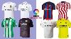 La Liga Kits For 2022 23 Season Including Real Madrid Barcelona Atletico Madrid Sevilla U0026 More