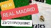 New Real Madrid Kit 2020 21 Unboxing U0026 Review