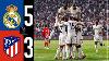 Real Madrid 5 3 Atl Tico De Madrid Highlights Spanish Super Cup